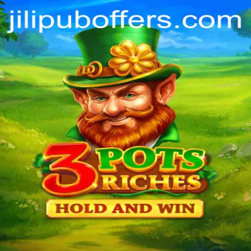 Discover the Thrilling World of 3potsRiches and JiliPub
